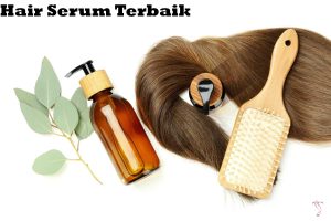 Hair Serum Terbaik