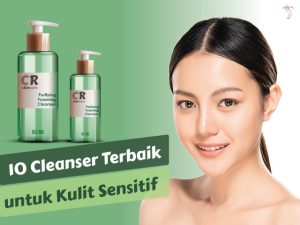 Cleanser Terbaik